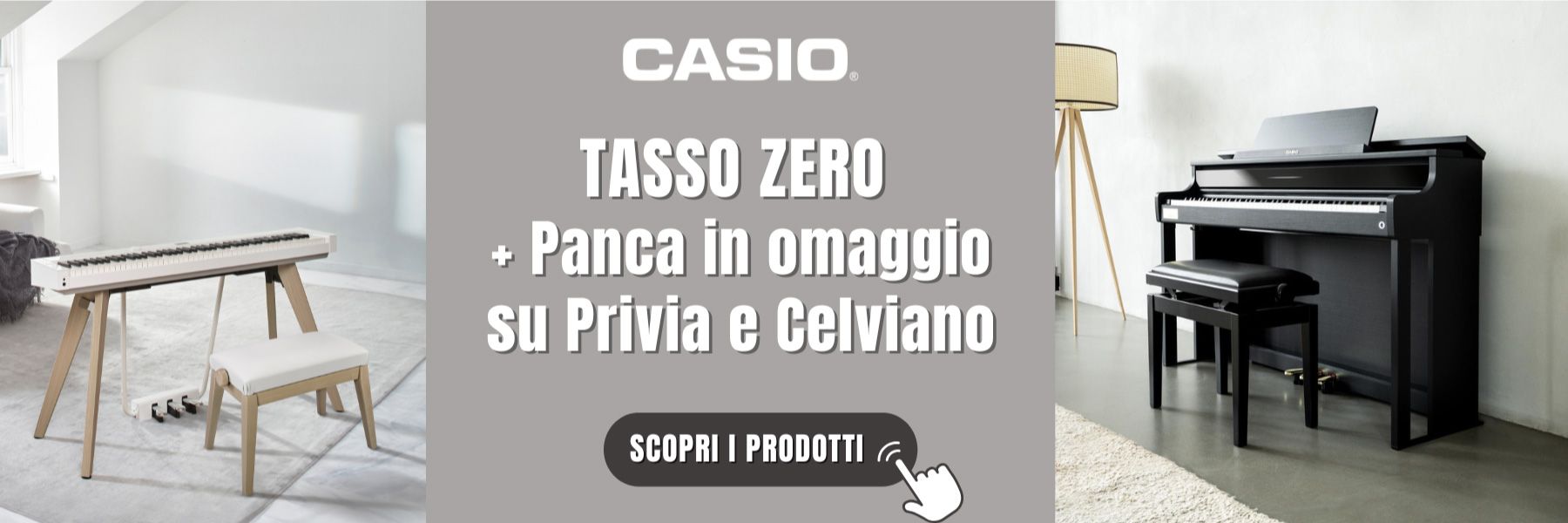 CASIO tasso zero + panca in omaggio su Privia e Celviano